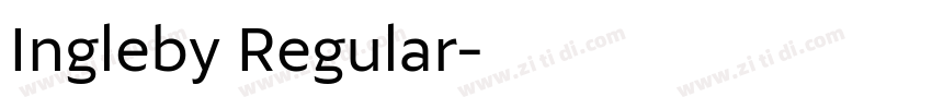 Ingleby Regular字体转换